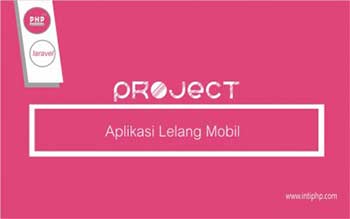 Project Aplikasi Web : Aplikasi Mobile Lelang Mobil